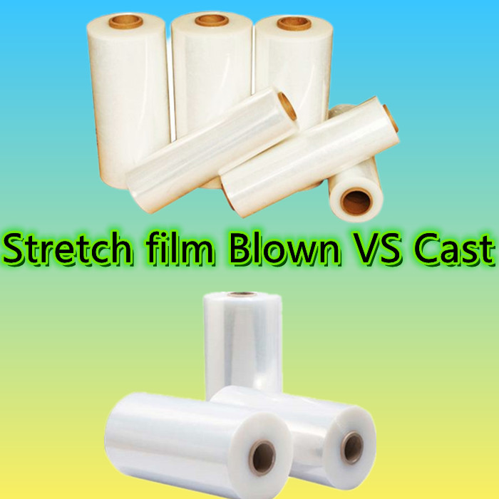 Cast vs. Blown Stretch Film